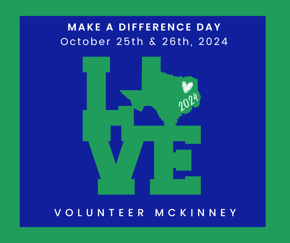 Love: Make a difference Day, Volunteer McKinney, 2024